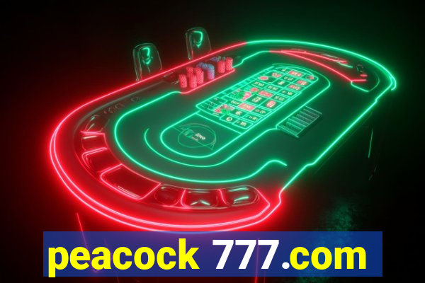 peacock 777.com